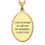 My Daughter “I Am So Proud” Diamond Pendant, My Daughter My Little Girl Then Diamond Pendant 1162 0093 c back
