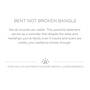 Bent Not Broken Bangle, Bent Not Broken Bangle 11785 0099 s card